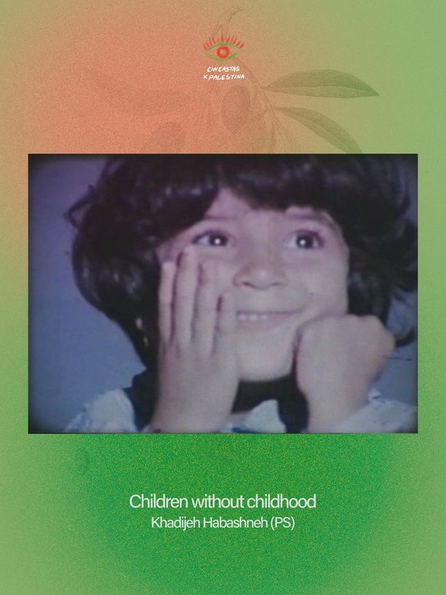 Cineclub n.º 1 — Children Without Childhood, Khadijeh Habashneh
